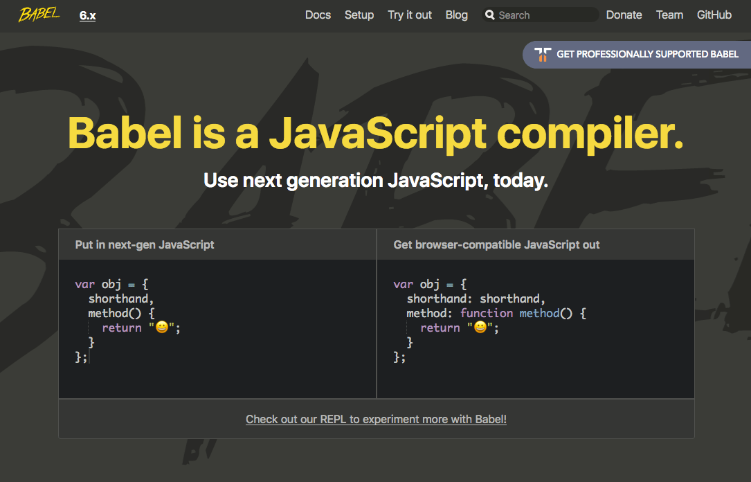 A screenshot of the Babel.js home page A screenshot of the Babel.js home page